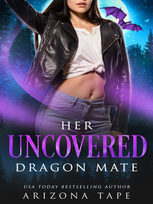 cover image of Her Uncovered Dragon Mate